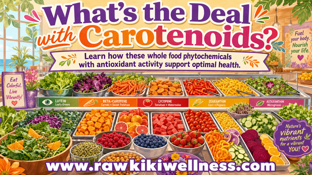 260708 RK WhatstheDealCarotenoids