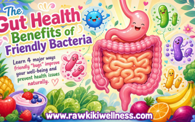 The Gut Health Benefits of Friendly Bacteria